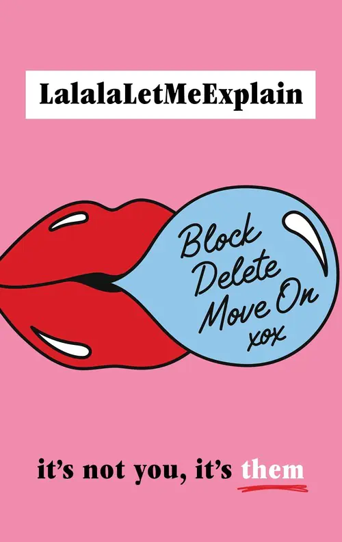 Książka - Block, Delete, Move On. Its not you, its them