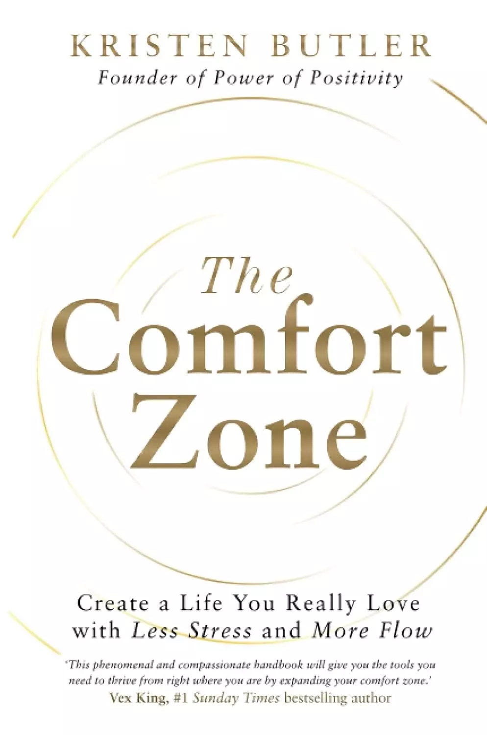 Książka - The Comfort Zone: Create a Life You Really Love with Less Stress and More Flow