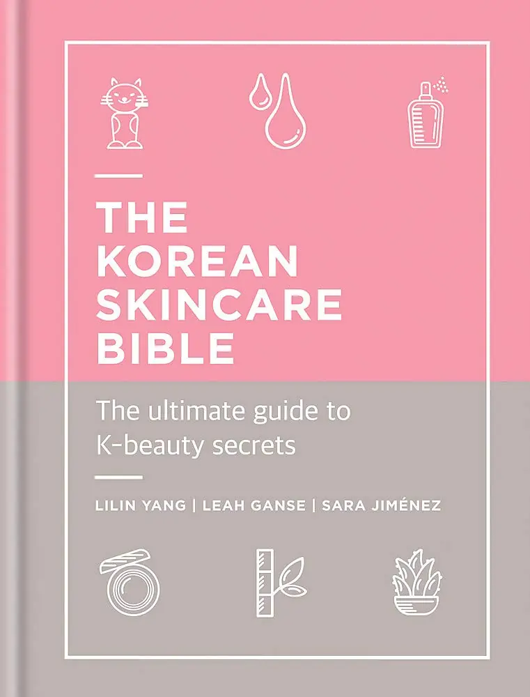 Książka - The Korean Skincare Bible: The Ultimate Guide to K-beauty