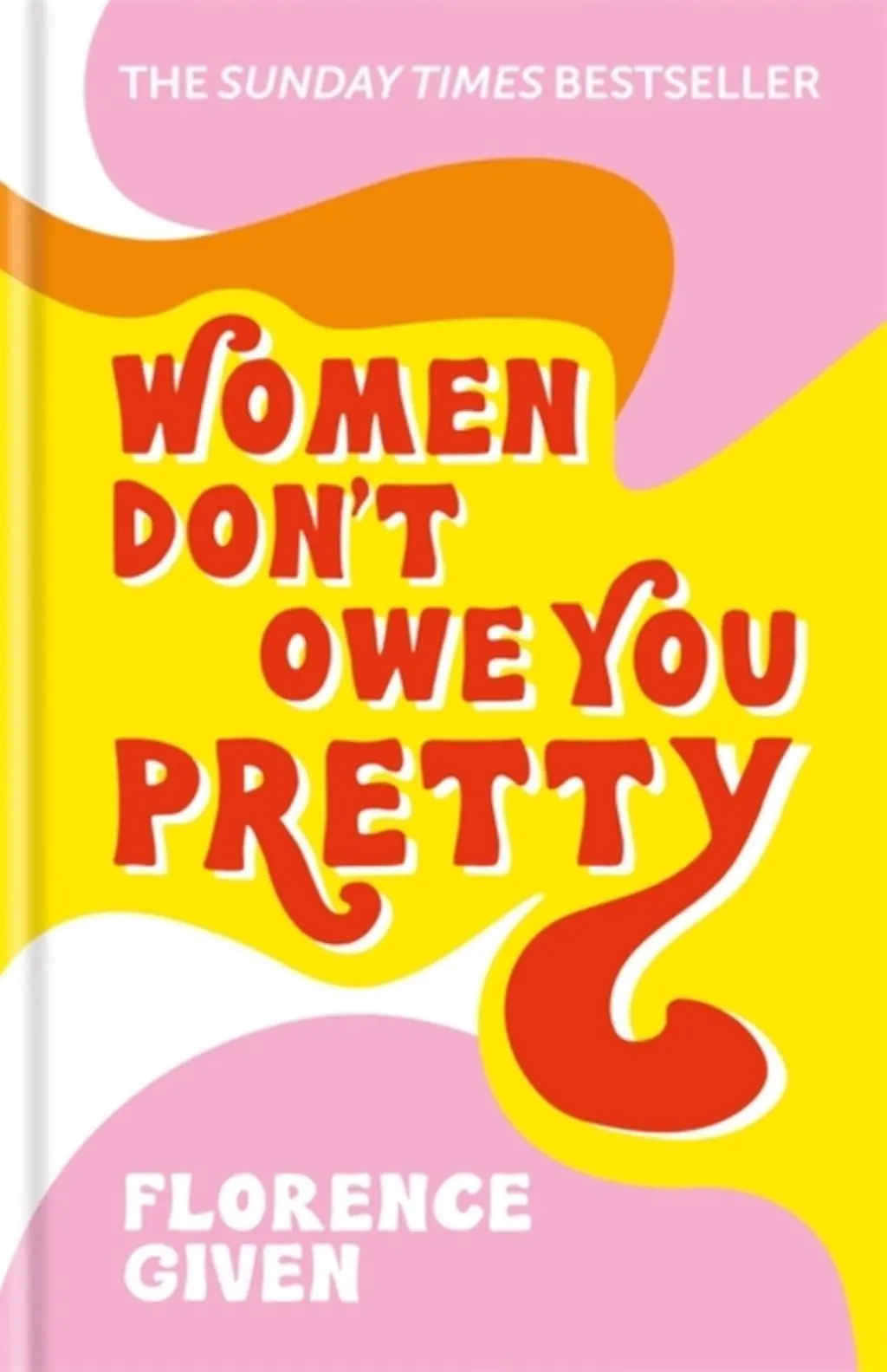 Książka - Women Don't Owe You Pretty