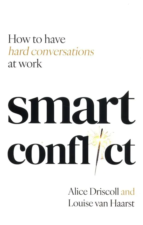 Książka - Smart Conflict. How to have hard conversations at work wer. angielska