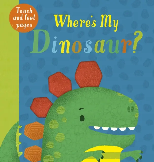Książka - Wheres My Dinosaur?: Wheres My