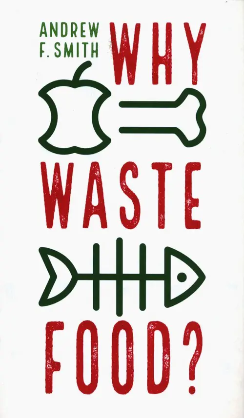 Książka - Why Waste Food?