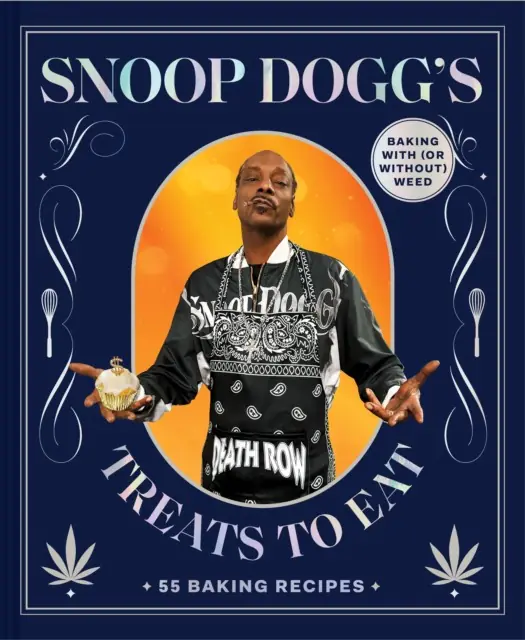 Książka - Snoop Dogg`s Treats to Eat. 55 Baking Recipes - Baking With (or Without) Weed