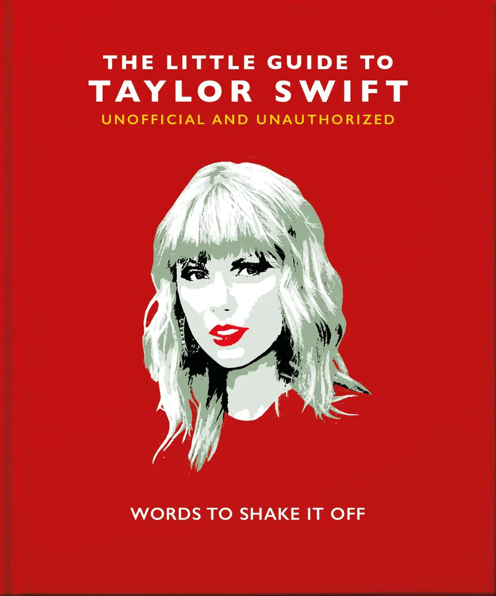 Książka - The Little Guide to Taylor Swift: Words to Shake It Off