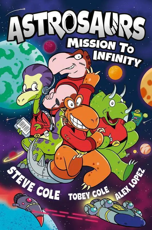 Książka - Astrosaurs: Mission to Infinity