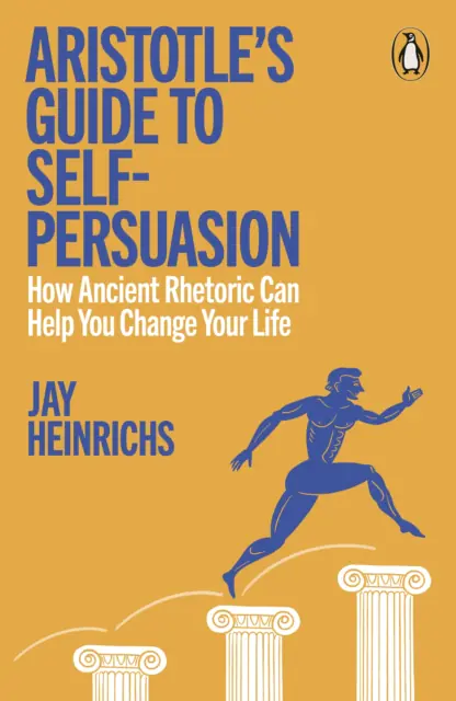 Książka - Aristotle's Guide to Self-Persuasion