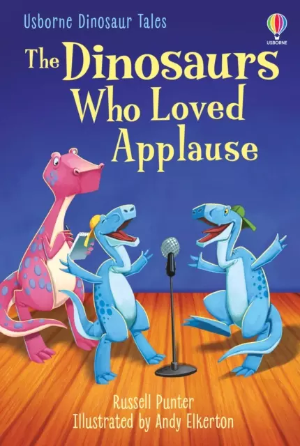 Książka - The Dinosaurs who Loved Applause