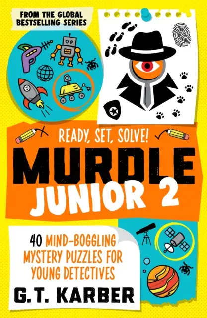 Książka - Murdle Junior 2. 40 Mind-Boggling Mystery Puzzles for Young Detectives