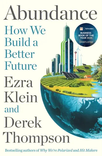 Książka - Abundance. How We Build a Better Future