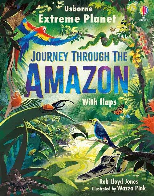 Książka - Extreme Planet: Journey Through The Amazon