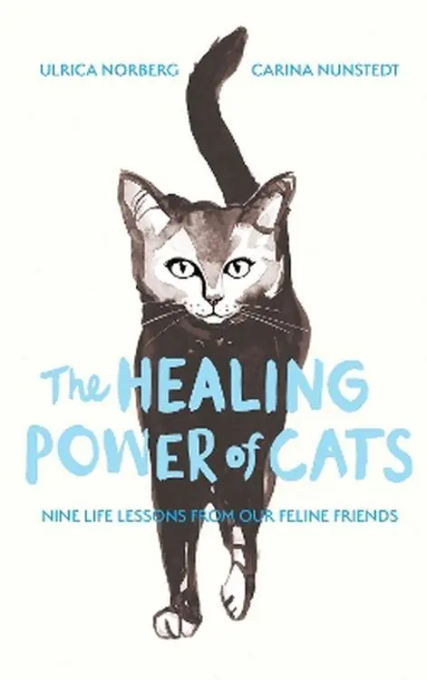 Książka - The Healing Power of Cats: Nine Lessons from Our Feline Friends