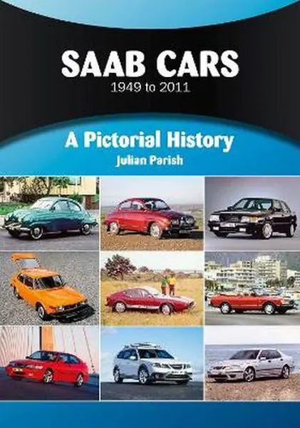 Książka - Saab Cars 1949 to 2011. A Pictorial History