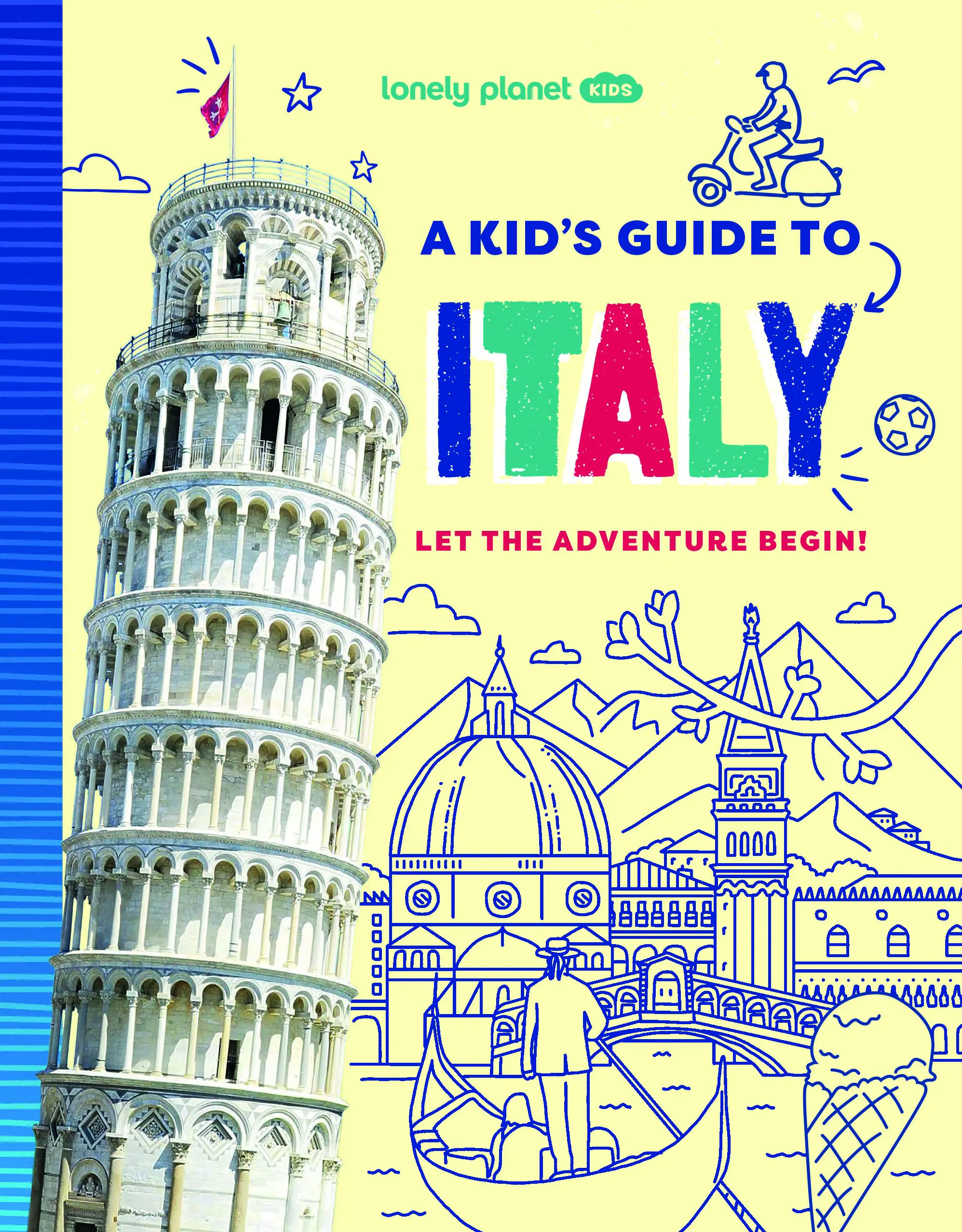 Książka - Lonely Planet Kids A Kid's Guide to Italy