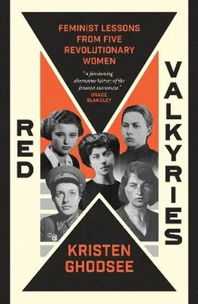 Książka - Red Valkyries. Feminist Lessons From Five Revolutionary Women