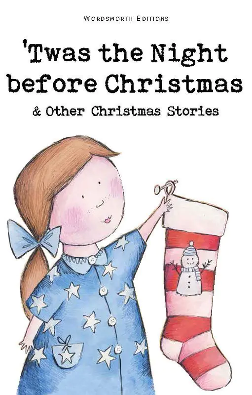 Książka - Twas The Night Before Christmas and Other Christmas Stories