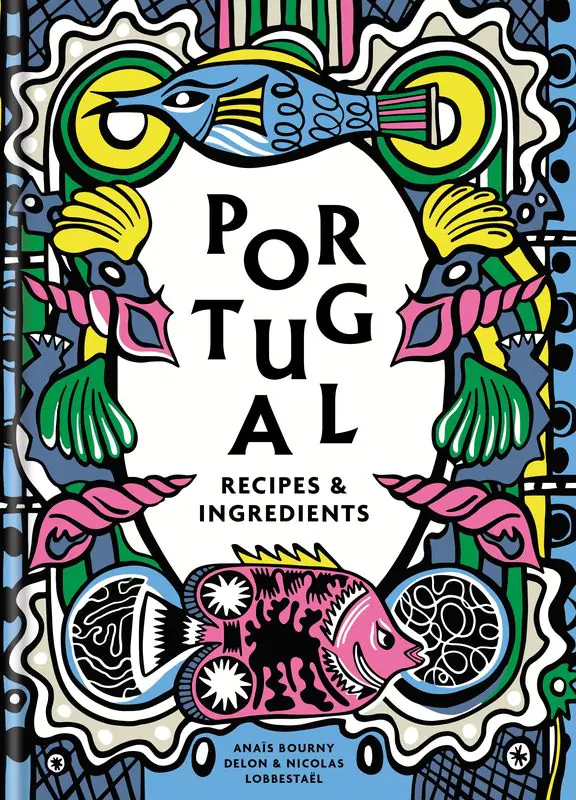 Książka - Portugal : Authentic recipes and ingredients