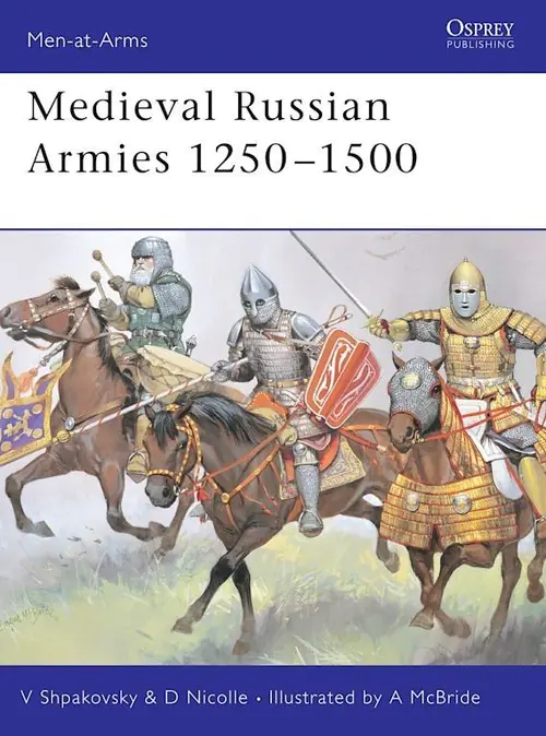 Książka - Medieval Russian Armies 1250-1500