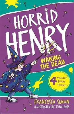 Książka - Horrid Henry Wakes The Dead