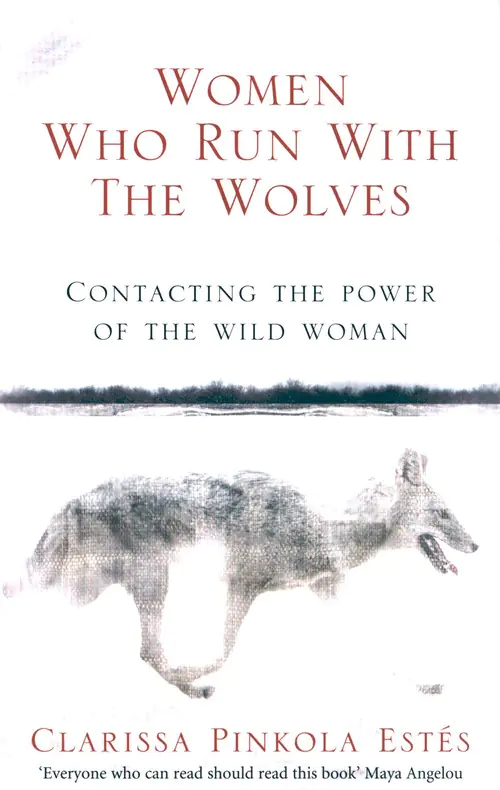 Książka - Women Who Run with the Wolves