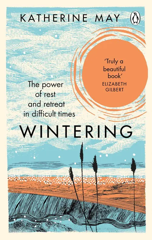 Książka - Wintering: The Power of Rest and Retreat in Difficult Times