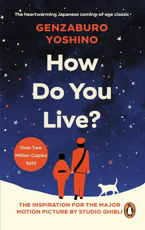 Książka - How Do You Live?: The uplifting Japanese classic that has enchanted millions