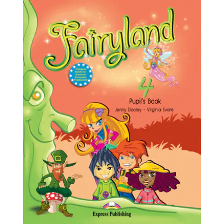 Fairyland 4. Pupil's Book