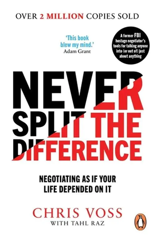 Książka - Never Split the Difference. Negotiating as if Your Life Depended on It
