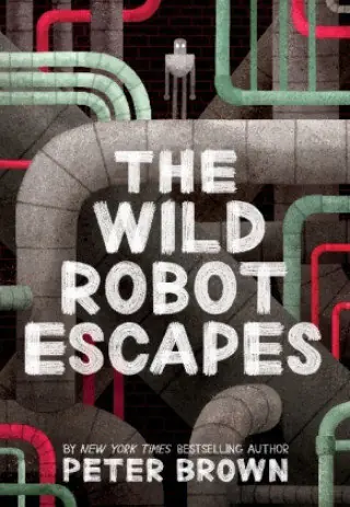 Książka - The Wild Robot Escapes
