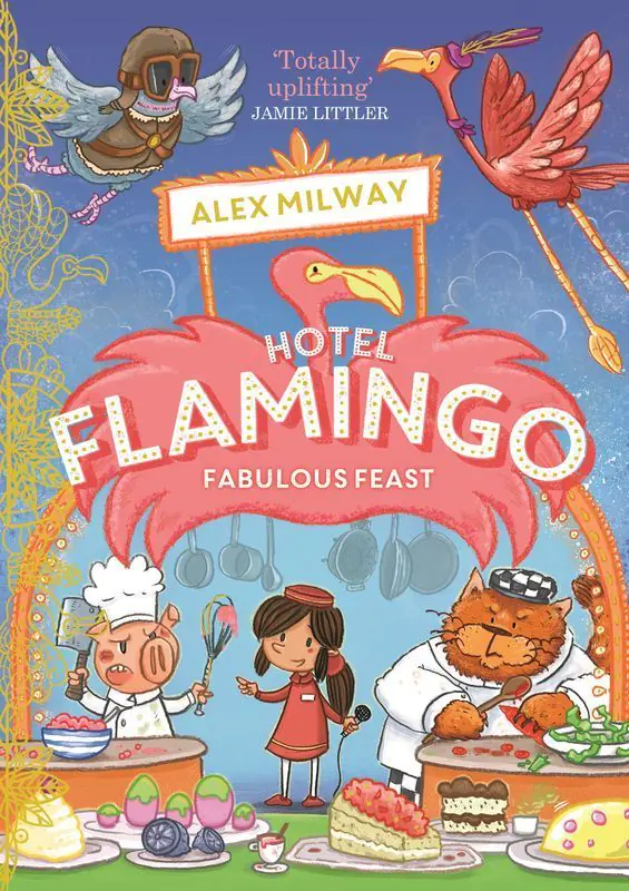 Książka - Hotel Flamingo: Fabulous Feast
