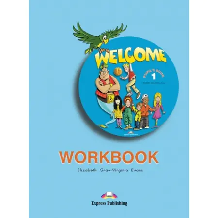 Welcome 1. Workbook