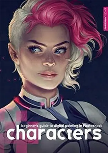 Książka - Beginner's Guide to Digital Painting: Characters