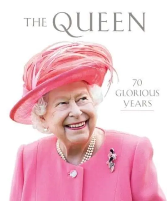 Książka - The Queen: 70 Glorious Years