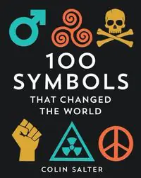 Książka - 100 Symbols That Changed the World