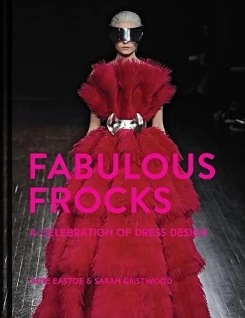 Książka - Fabulous Frocks: A celebration of dress design