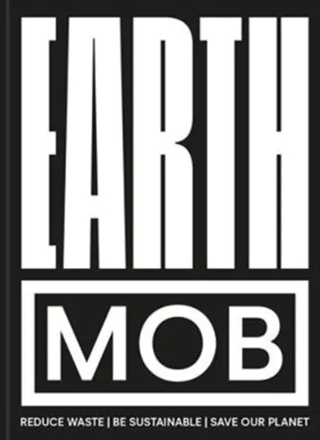 Książka - Earth MOB. Reduce waste, spend less, be sustainable