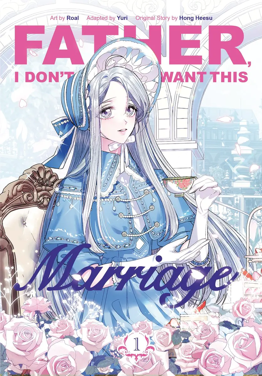 Książka - Father, I Don’t Want This Marriage. Volume 1