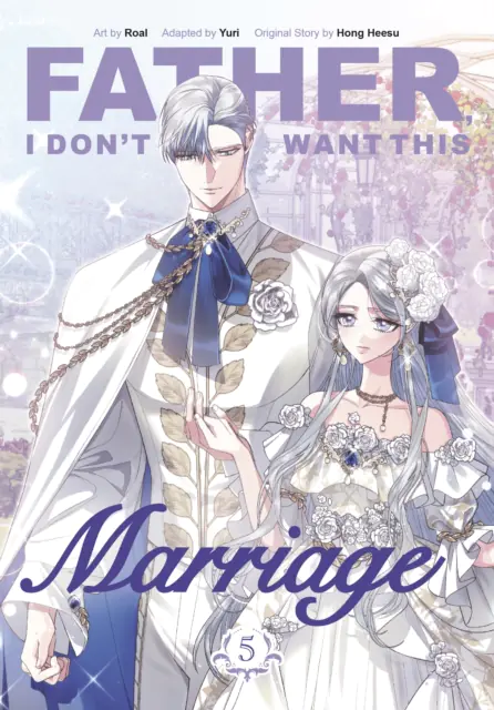 Książka - Father, I Don't Want This Marriage, Vol 5