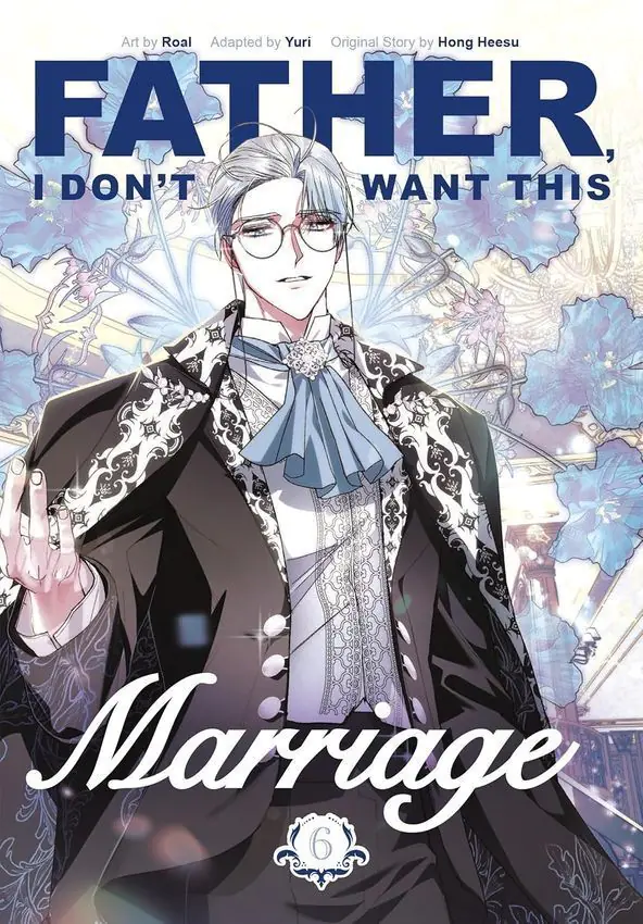 Książka - Father, I Don`t Want This Marriage, Vol. 6