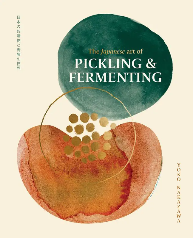 Książka - The Japanese Art of Pickling & Fermenting
