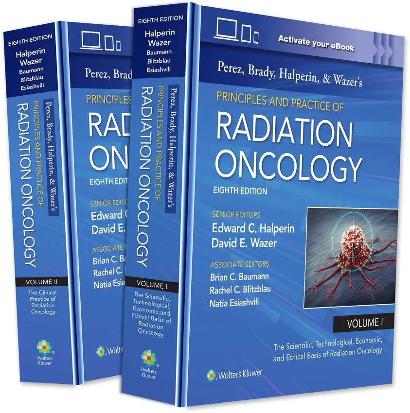 Książka - Perez, Brady, Halperin, and Wazer`s Principles and Practice of Radiation Oncology