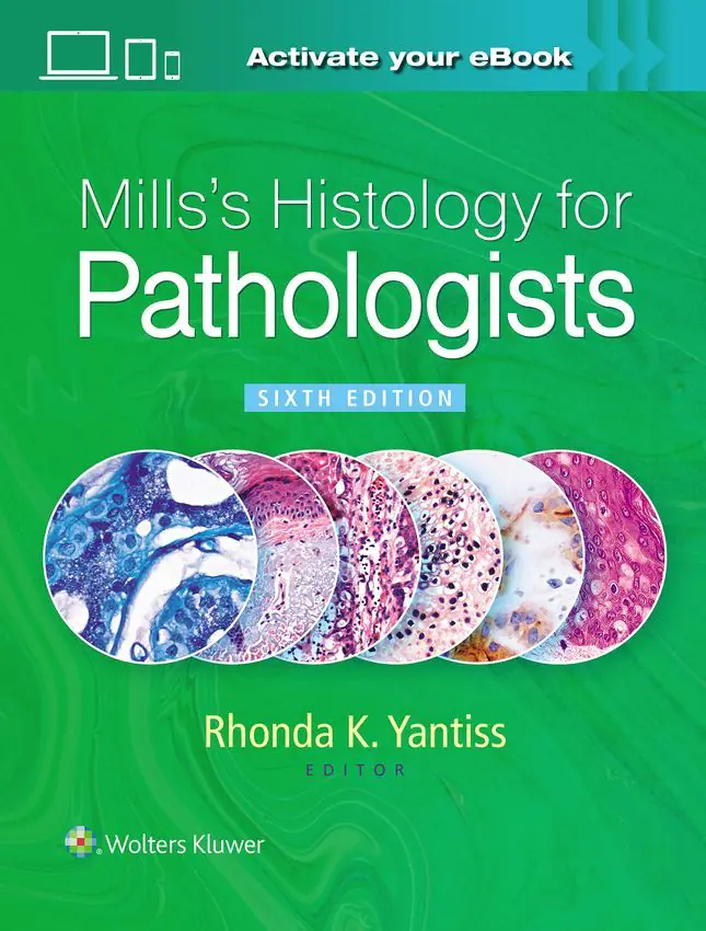 Książka - Mills`s Histology for Pathologists