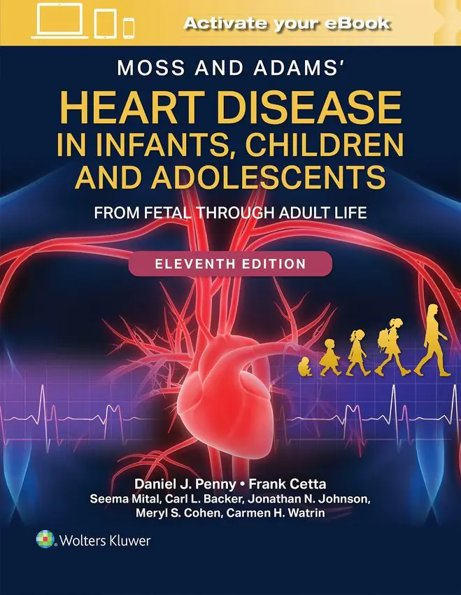 Książka - Moss and Adams` Heart Disease in Infants, Children, and Adolescents Print + eBook with Multimedia: From Fetal Through Adult Life