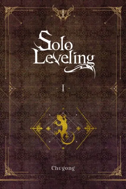 Książka - Solo Leveling. Volume 1 (light novel)