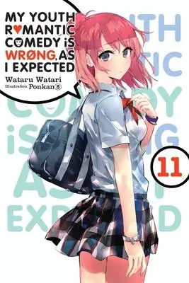 Książka - My Youth Romantic Comedy Is Wrong, as I Expected, Vol. 11 (Light Novel)