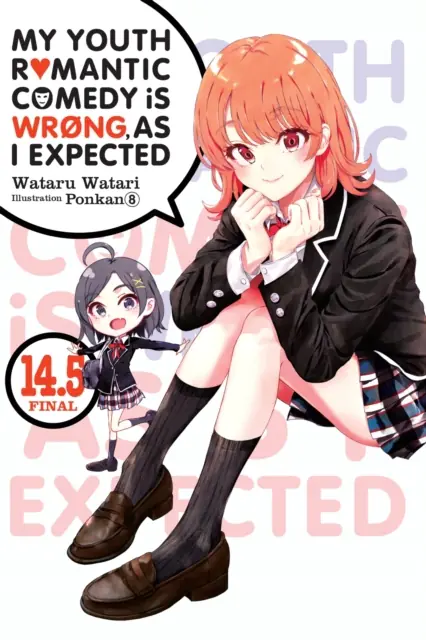 Książka - My Youth Romantic Comedy Is Wrong, As I Expected, Vol. 14.5 LN