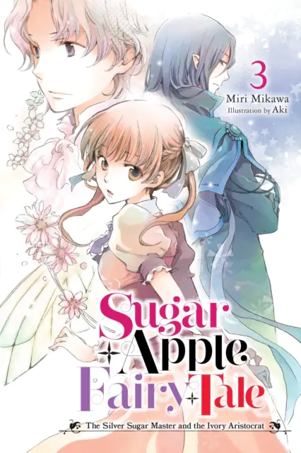 Książka - Sugar Apple Fairy Tale, Vol. 3 (light novel)