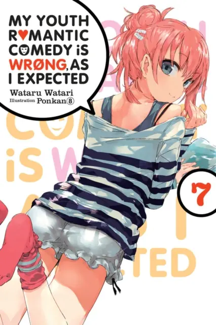 Książka - My Youth Romantic Comedy is Wrong,