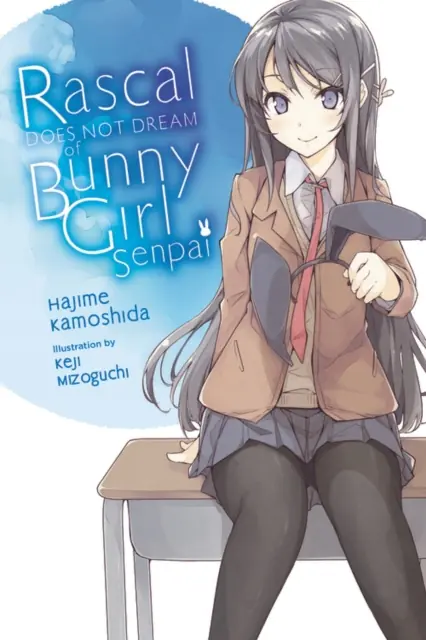 Książka - Rascal Does Not Dream of Bunny Girl-senpai, Vol. 1 (light novel)
