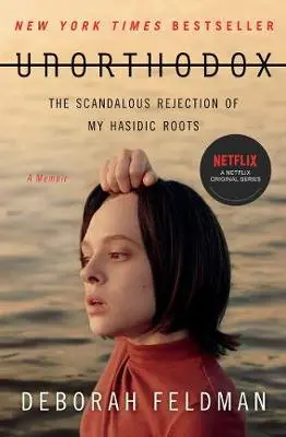 Książka - Unorthodox: The Scandalous Rejection of My Hasidic Roots